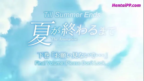 ill Summer Ends The Animation - Hentai